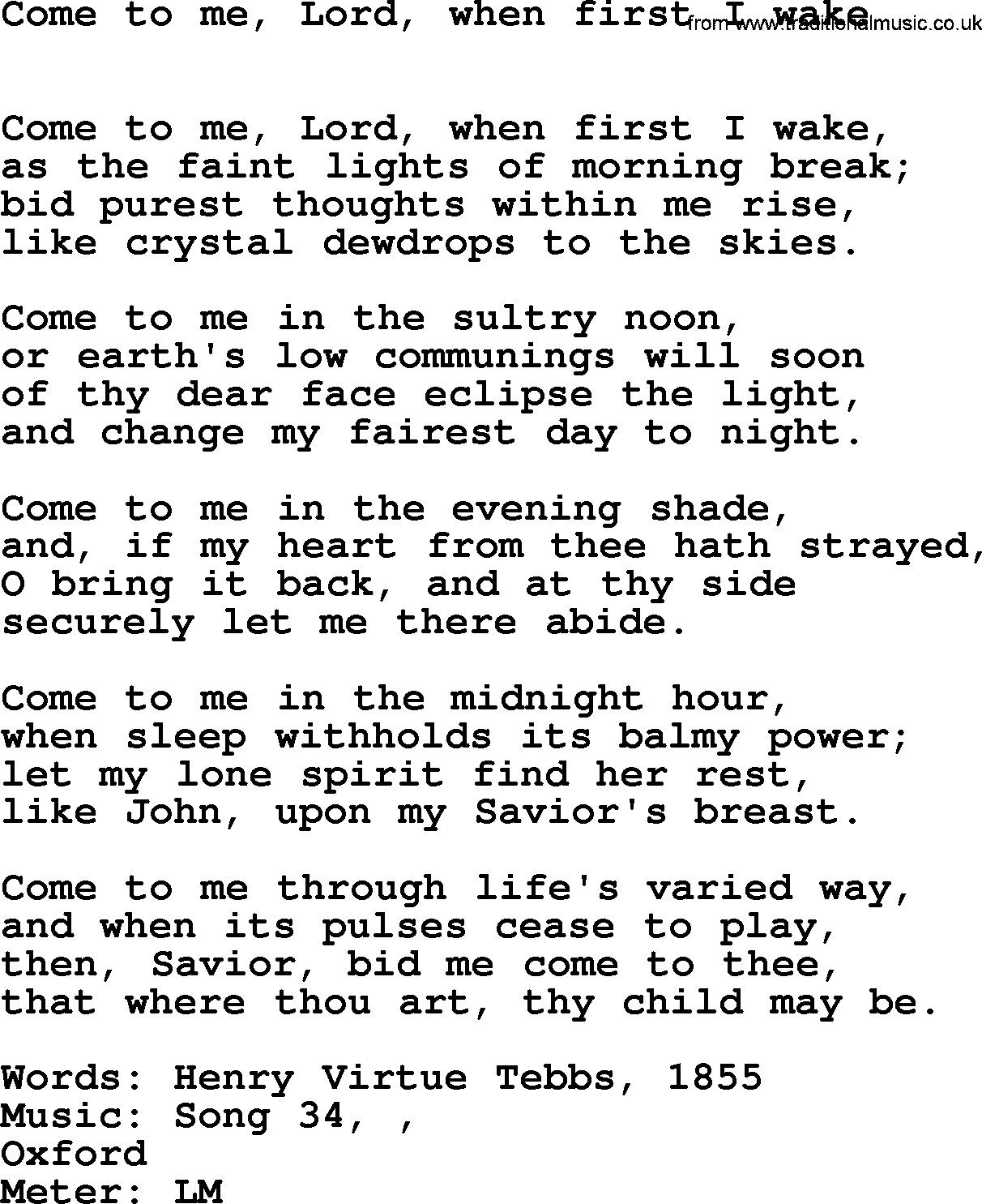 Book of Common Praise Hymn: Come To Me, Lord, When First I Wake.txt lyrics with midi music