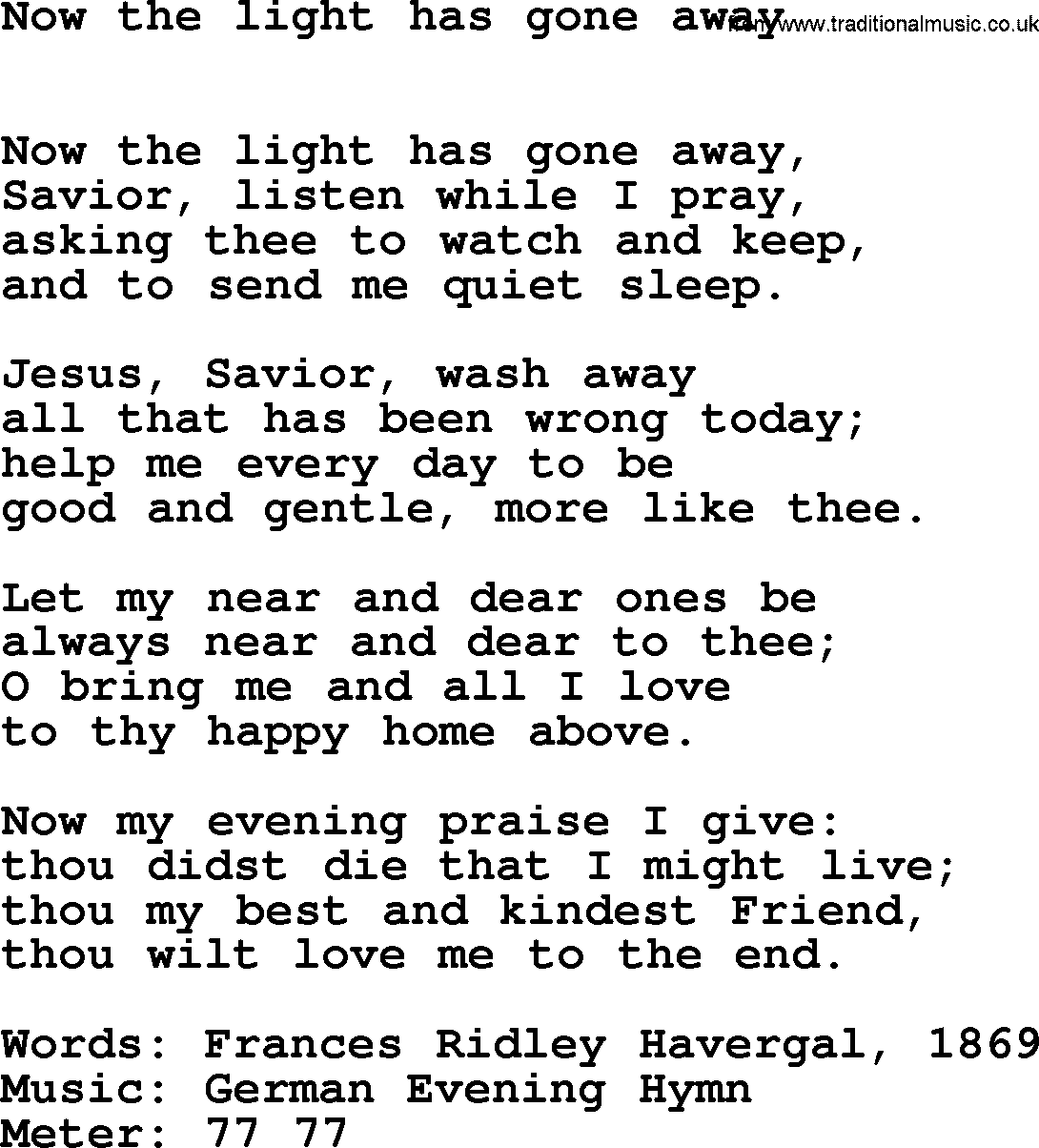 Book of Common Praise Hymn: Now The Light Has Gone Away.txt lyrics with midi music