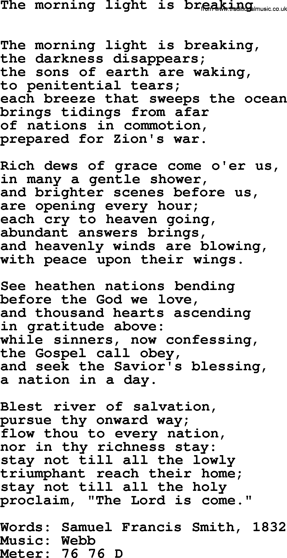 Book of Common Praise Hymn: The Morning Light Is Breaking.txt lyrics with midi music