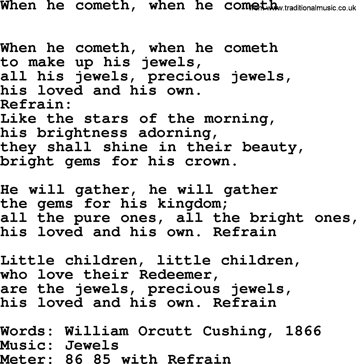 Book of Common Praise Hymn: When He Cometh, When He Cometh.txt lyrics with midi music