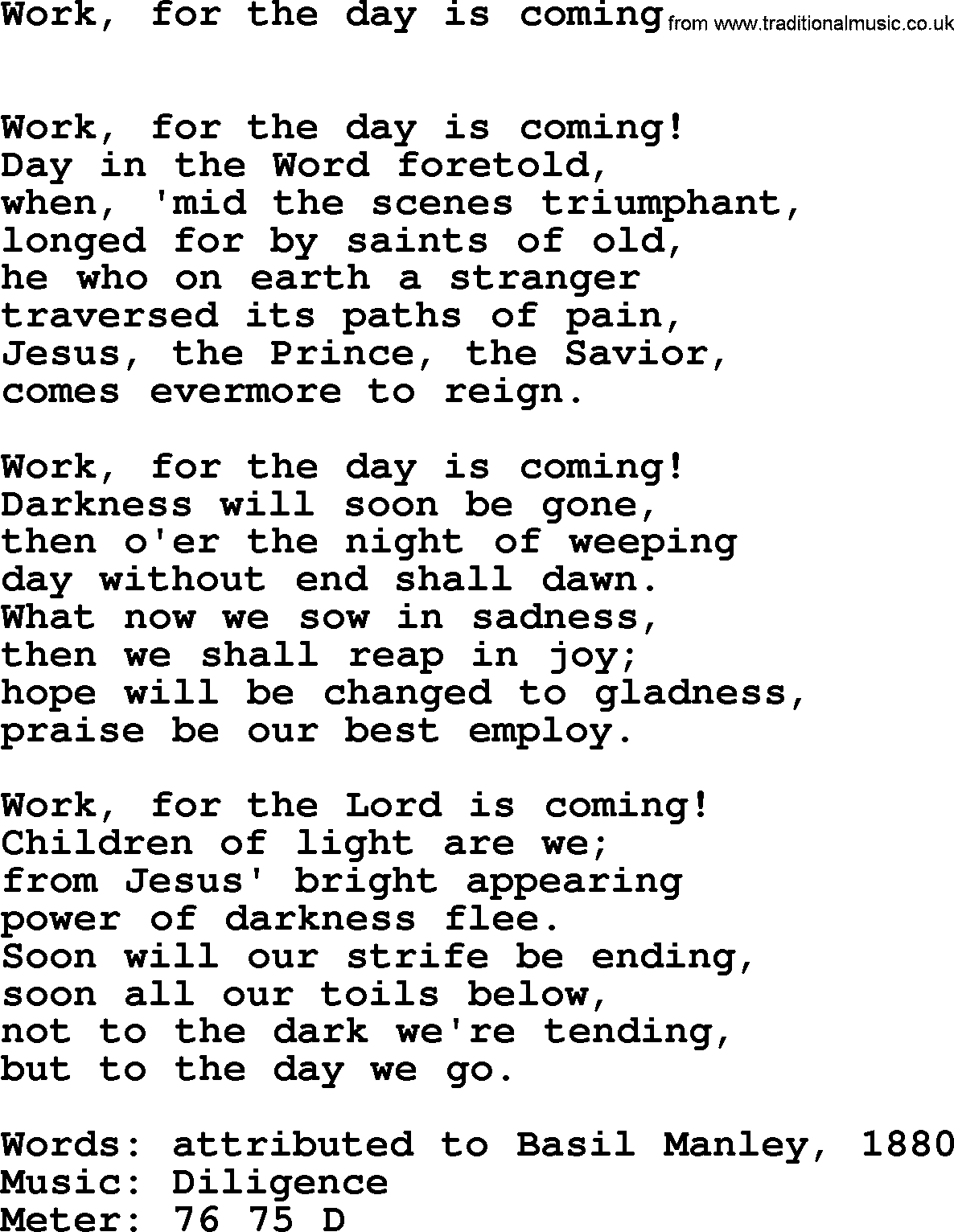 Book of Common Praise Hymn: Work, For The Day Is Coming.txt lyrics with midi music