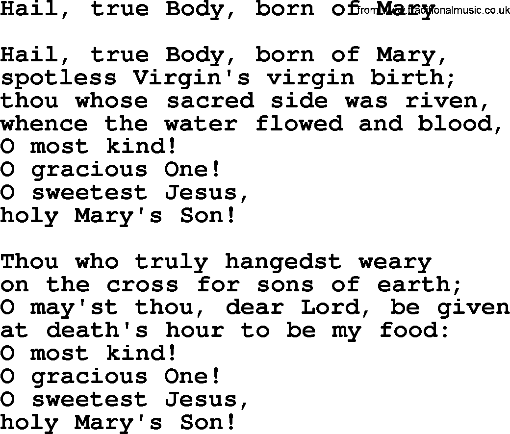 Christian hymns and song lyrics for Communion(The Eucharist): Hail, True Body, Born Of Mary, lyrics with PDF