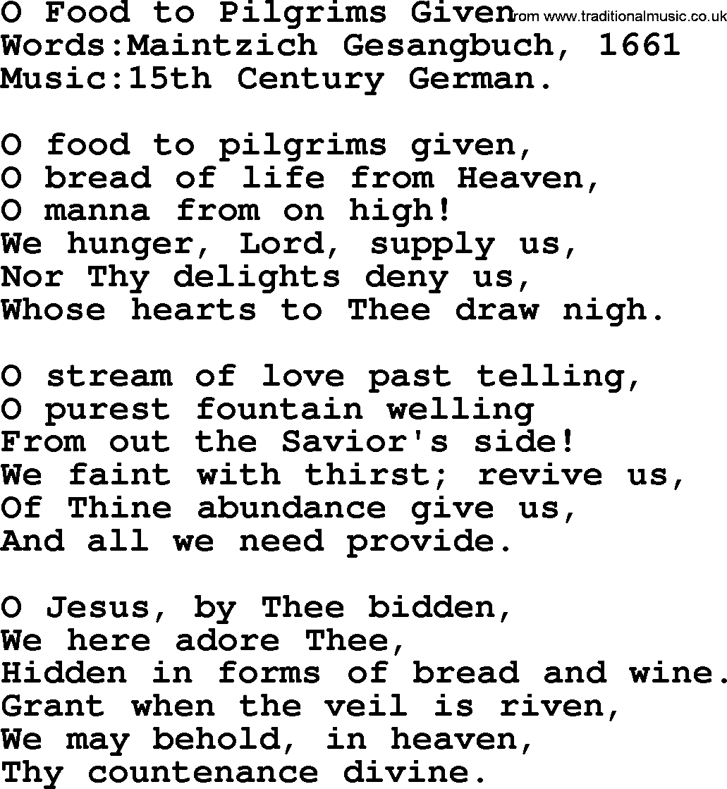 Christian hymns and song lyrics for Communion(The Eucharist): O Food To Pilgrims Given, lyrics with PDF