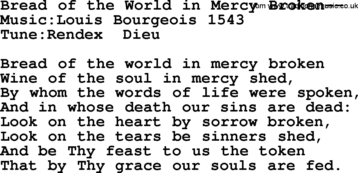 A collection of 500+ most sung Christian church hymns and songs, title: Bread Of The World In Mercy Broken, lyrics, PPTX and PDF