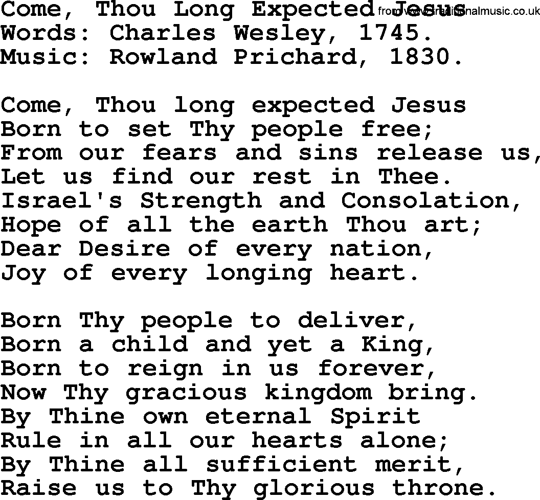 A collection of 500+ most sung Christian church hymns and songs, title: Come, Thou Long Expected Jesus, lyrics, PPTX and PDF