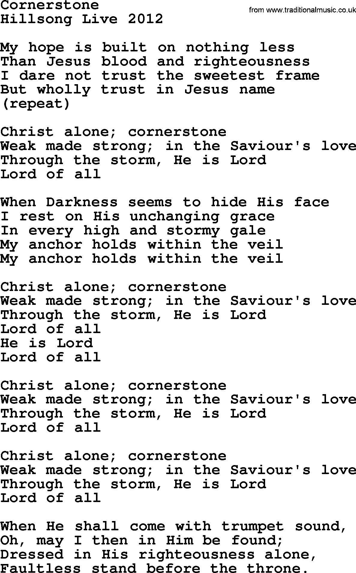 A collection of 500+ most sung Christian church hymns and songs, title: Cornerstone~, lyrics, PPTX and PDF