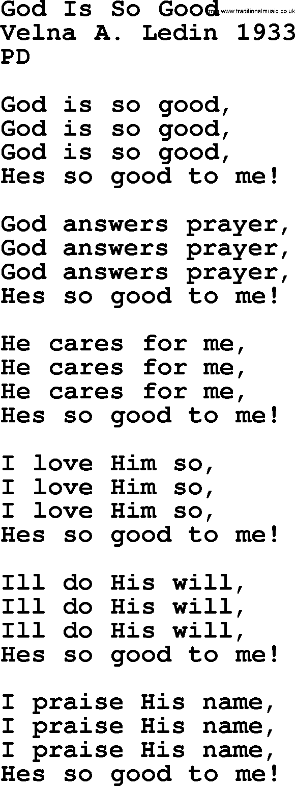 A collection of 500+ most sung Christian church hymns and songs, title: God Is So Good, lyrics, PPTX and PDF