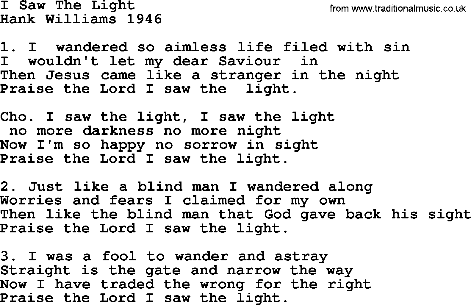 A collection of 500+ most sung Christian church hymns and songs, title: I Saw The Light, lyrics, PPTX and PDF