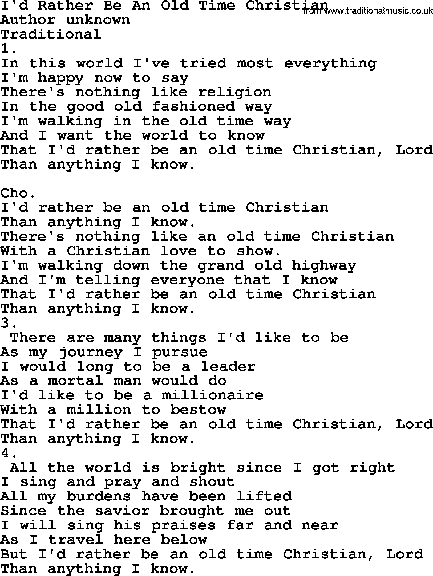 A collection of 500+ most sung Christian church hymns and songs, title: I'd Rather Be An Old Time Christian, lyrics, PPTX and PDF