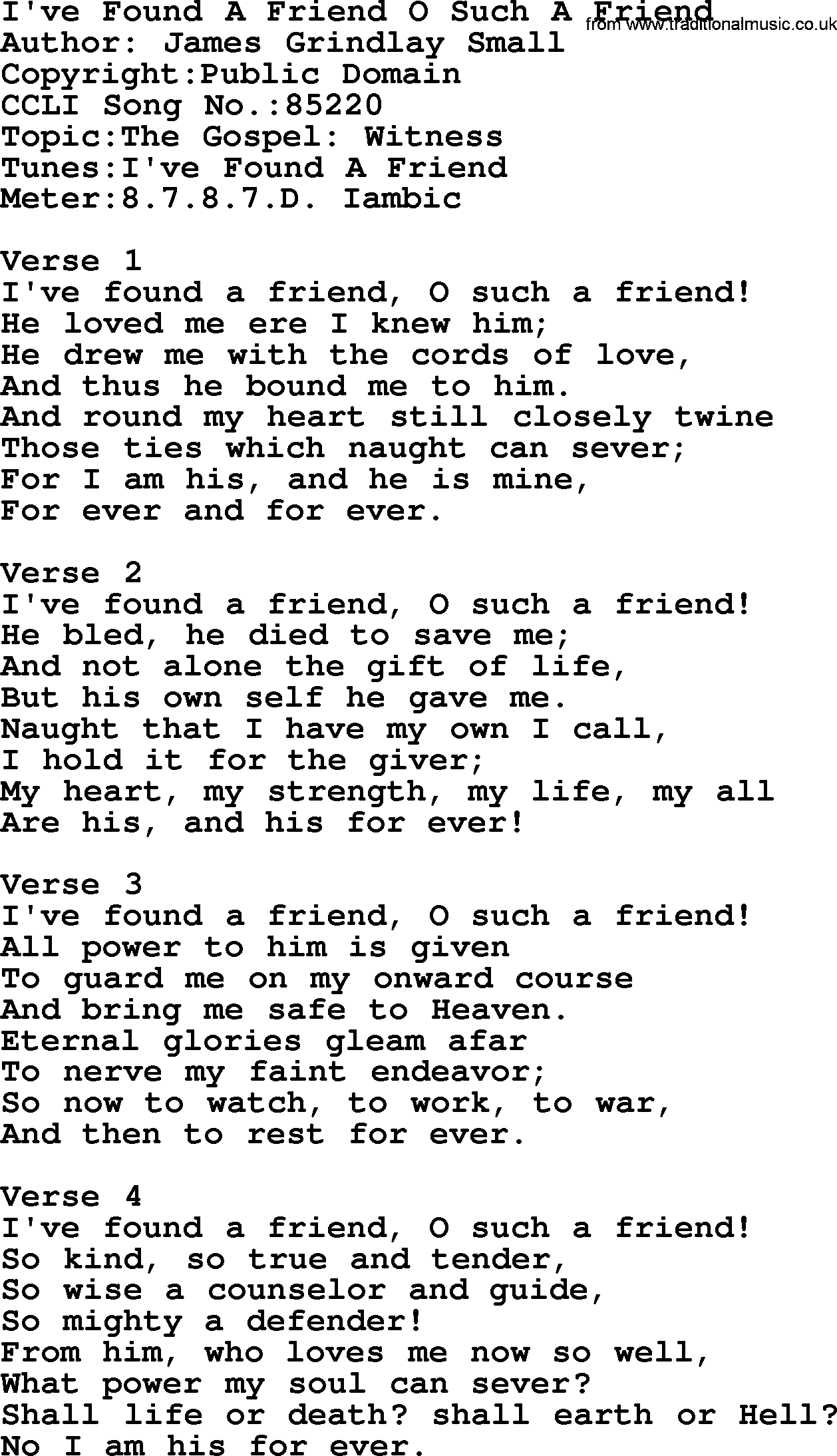 A collection of 500+ most sung Christian church hymns and songs, title: I've Found A Friend O Such A Friend, lyrics, PPTX and PDF
