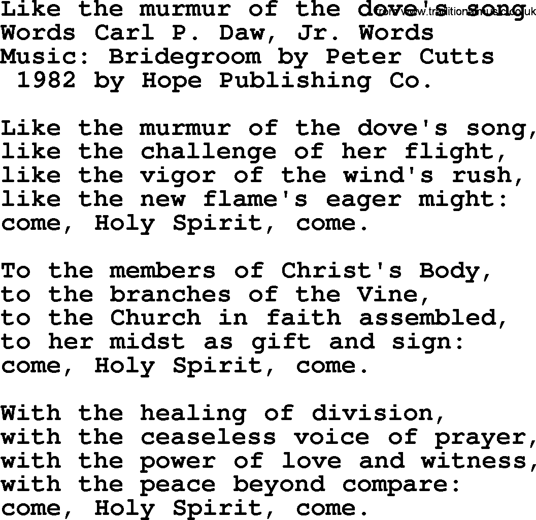 A collection of 500+ most sung Christian church hymns and songs, title: Like The Murmur Of The Dove's Song~, lyrics, PPTX and PDF