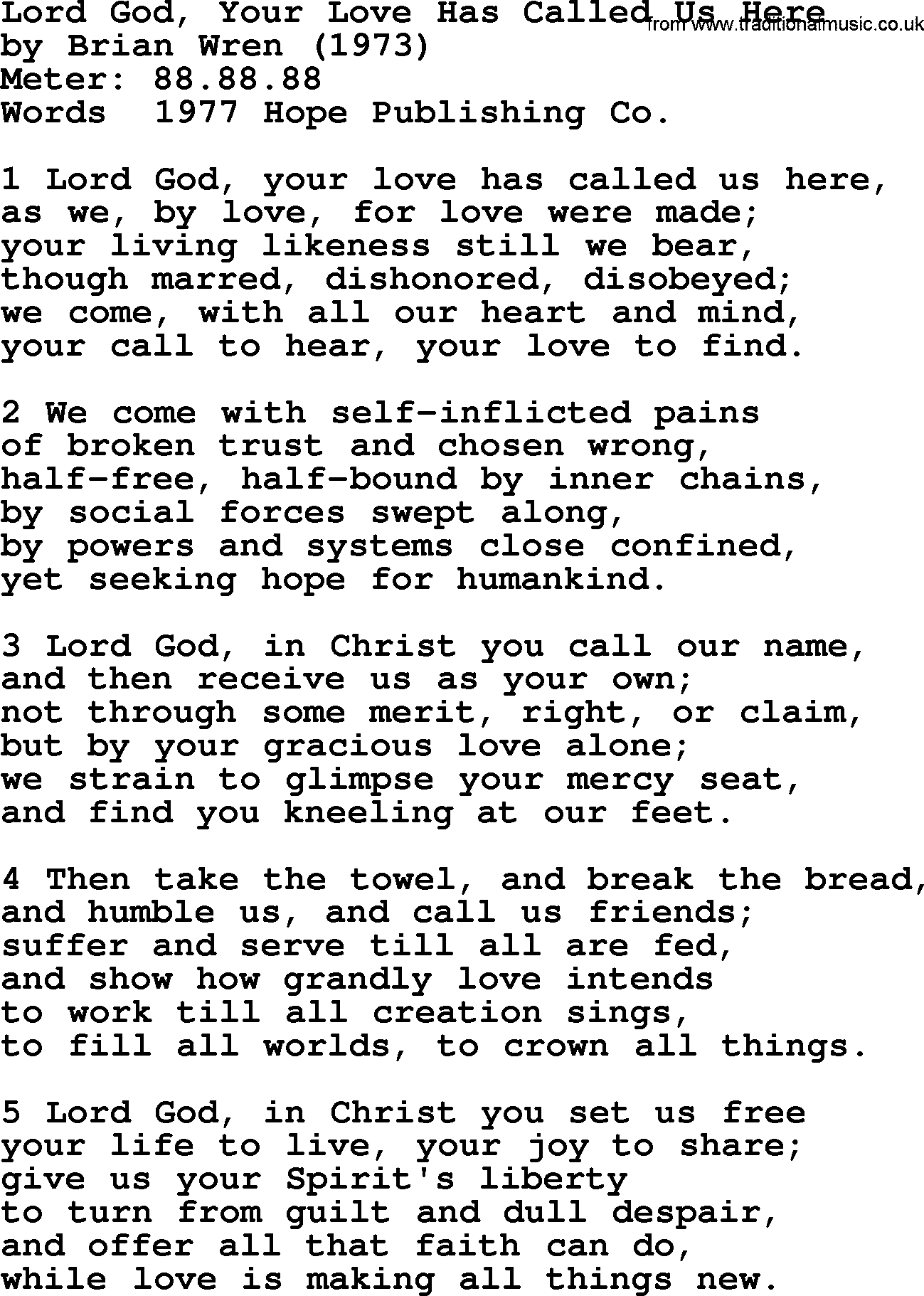 A collection of 500+ most sung Christian church hymns and songs, title: Lord God, Your Love Has Called Us Here~, lyrics, PPTX and PDF