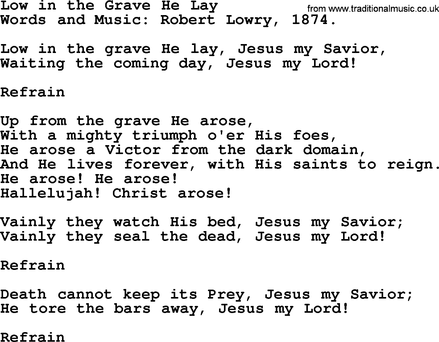 A collection of 500+ most sung Christian church hymns and songs, title: Low In The Grave He Lay, lyrics, PPTX and PDF