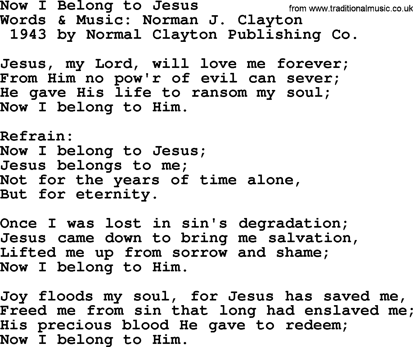 A collection of 500+ most sung Christian church hymns and songs, title: Now I Belong To Jesus(Jesus My Lord Will)~, lyrics, PPTX and PDF