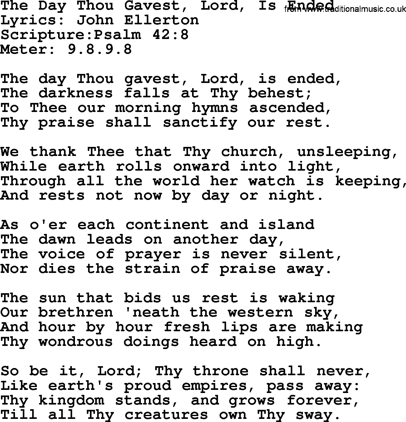A collection of 500+ most sung Christian church hymns and songs, title: The Day Thou Gavest, Lord, Is Ended, lyrics, PPTX and PDF