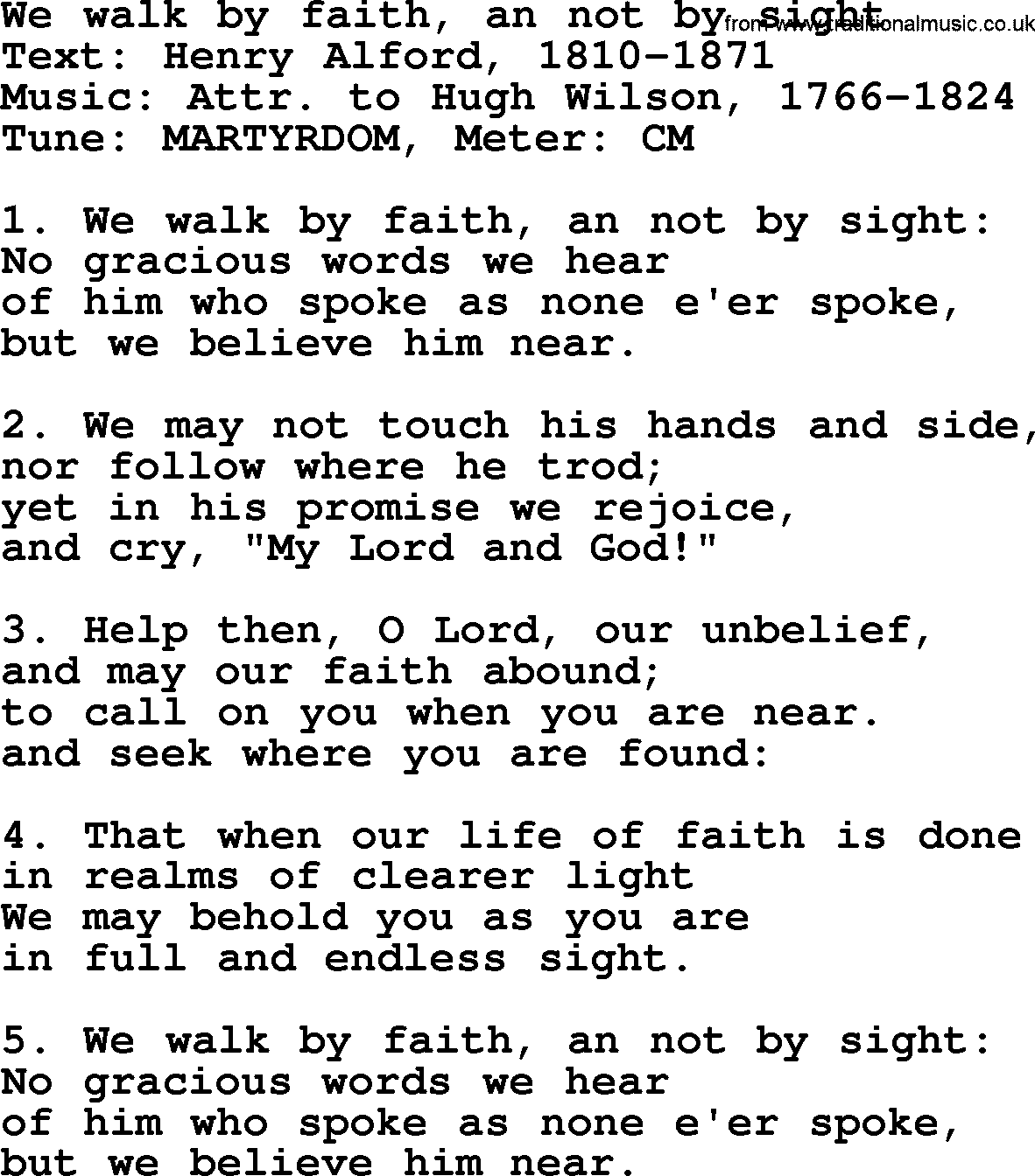 A collection of 500+ most sung Christian church hymns and songs, title: We Walk By Faith, An Not By Sight, lyrics, PPTX and PDF