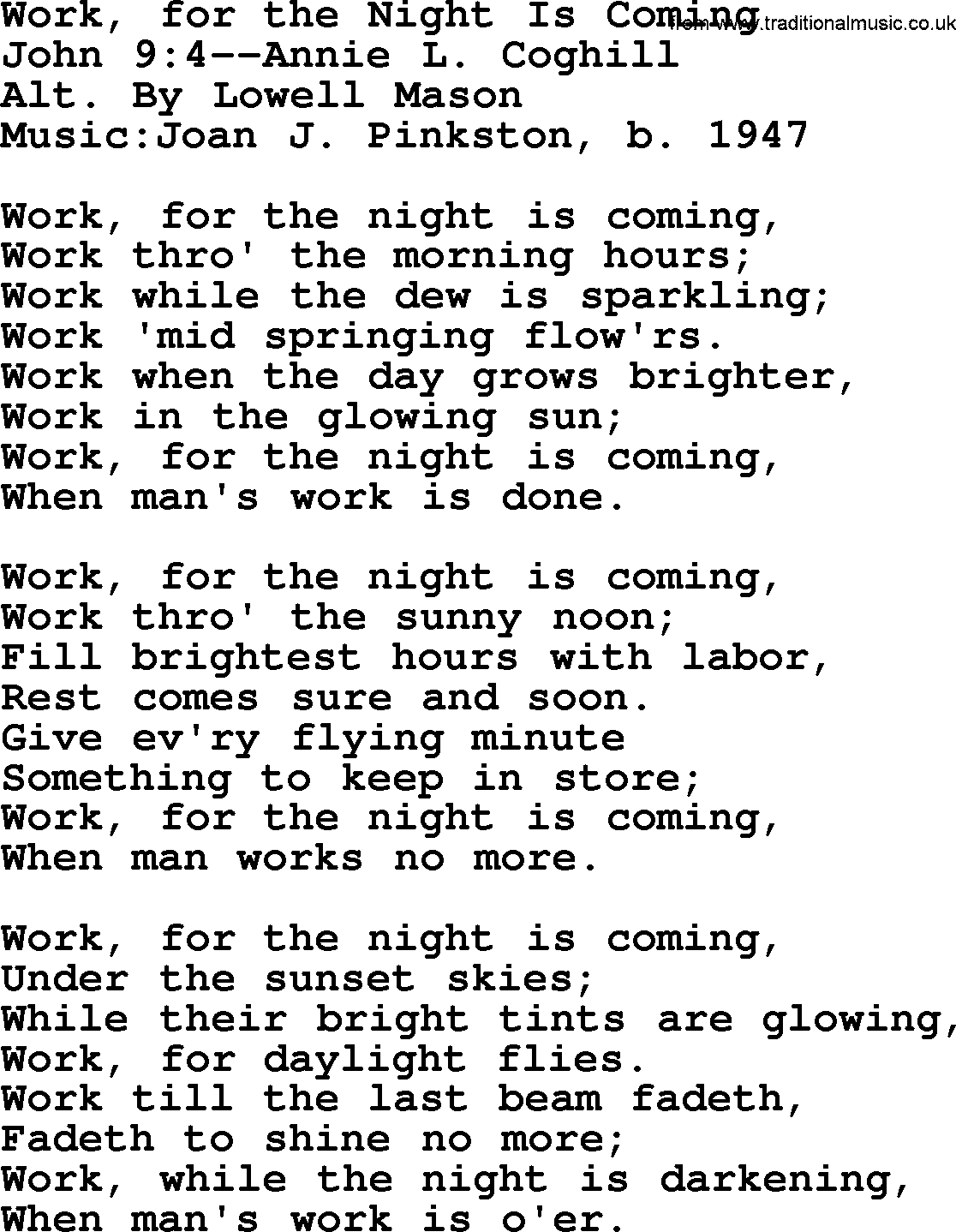 A collection of 500+ most sung Christian church hymns and songs, title: Work, For The Night Is Coming, lyrics, PPTX and PDF