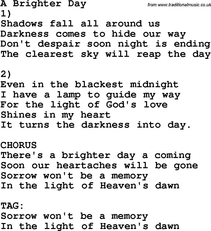 Country, Southern and Bluegrass Gospel Song A Brighter Day lyrics 