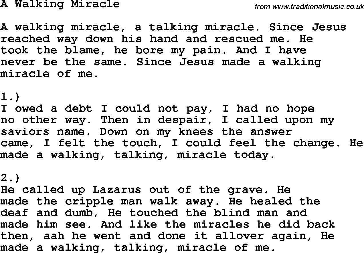 Country, Southern and Bluegrass Gospel Song A Walking Miracle lyrics 