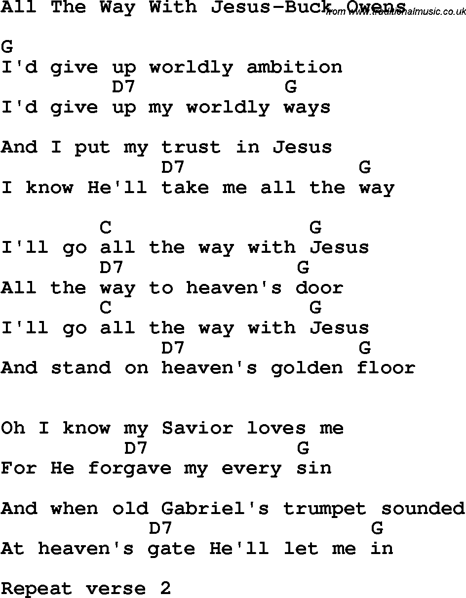 Country, Southern and Bluegrass Gospel Song All The Way With Jesus-Buck Owens lyrics and chords