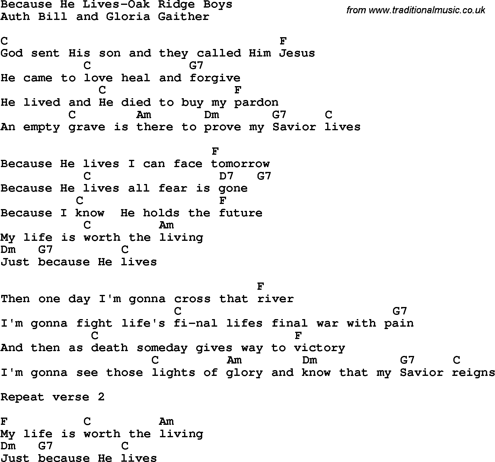 Country, Southern and Bluegrass Gospel Song Because He Lives-Oak Ridge Boys lyrics and chords