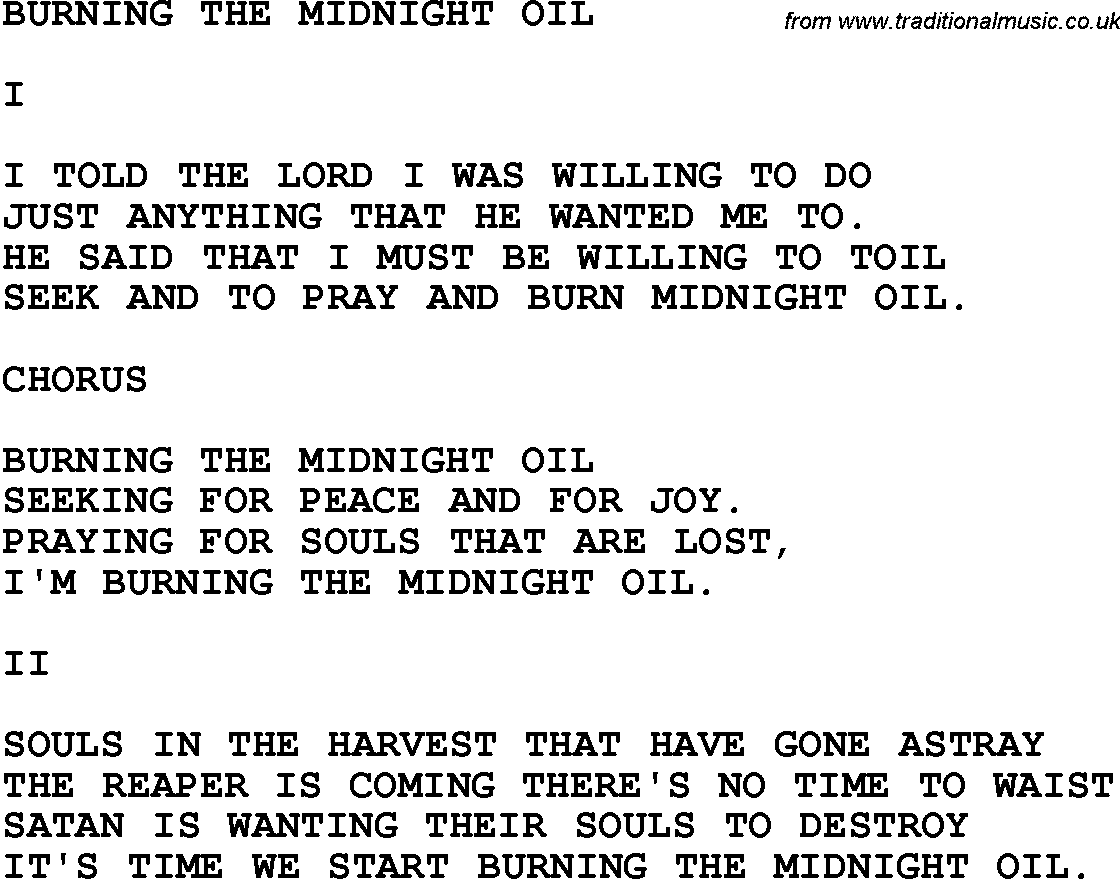Country, Southern and Bluegrass Gospel Song Burning The Midnight Oil lyrics 