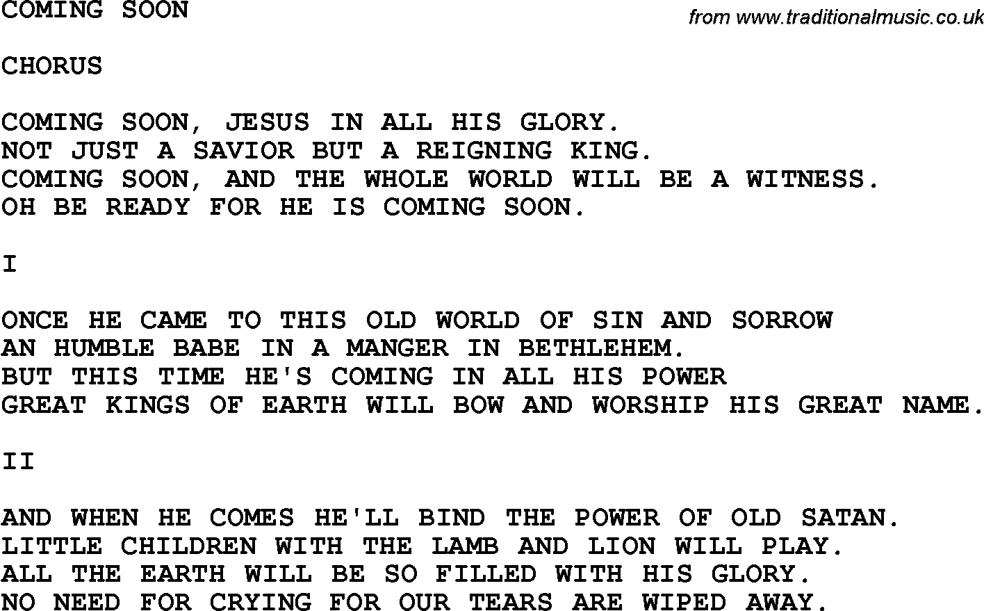 Country, Southern and Bluegrass Gospel Song Coming Soon lyrics 