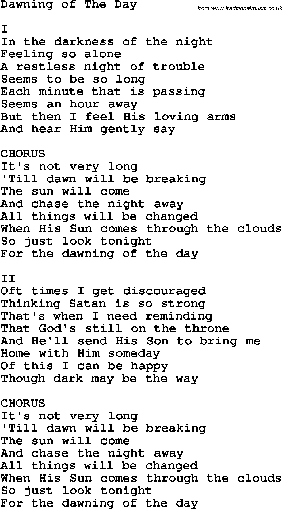 Country, Southern and Bluegrass Gospel Song Dawning Of The Day lyrics 
