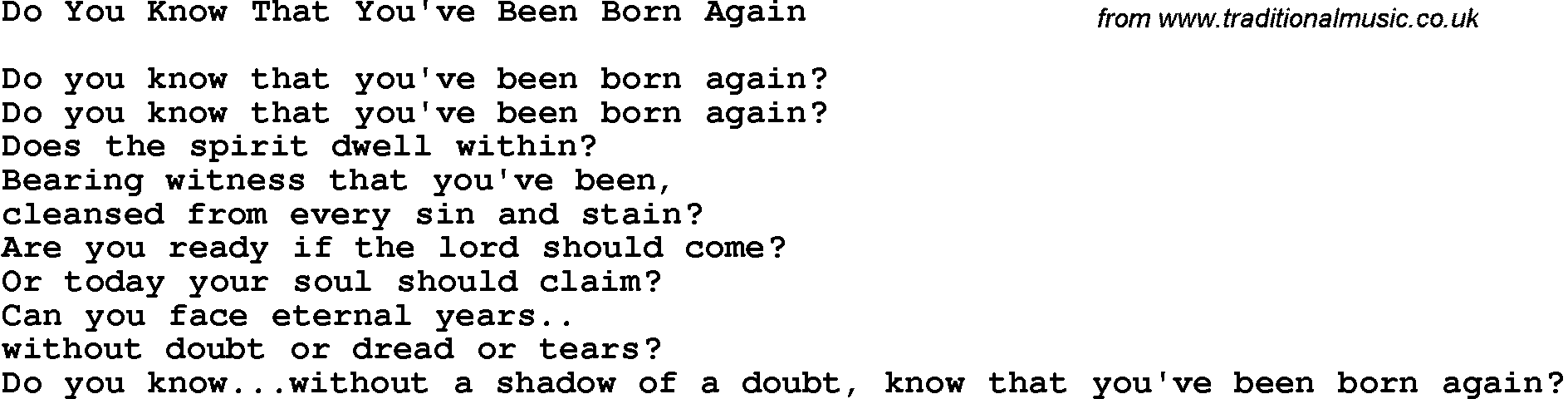 Country, Southern and Bluegrass Gospel Song Do You Know That You've Been Born Again lyrics 