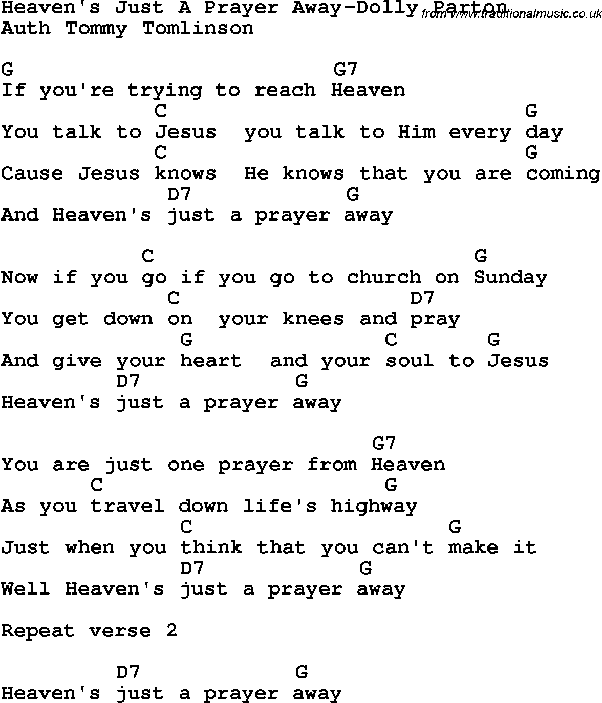 Country, Southern and Bluegrass Gospel Song Heaven's Just A Prayer Away-Dolly Parton lyrics and chords