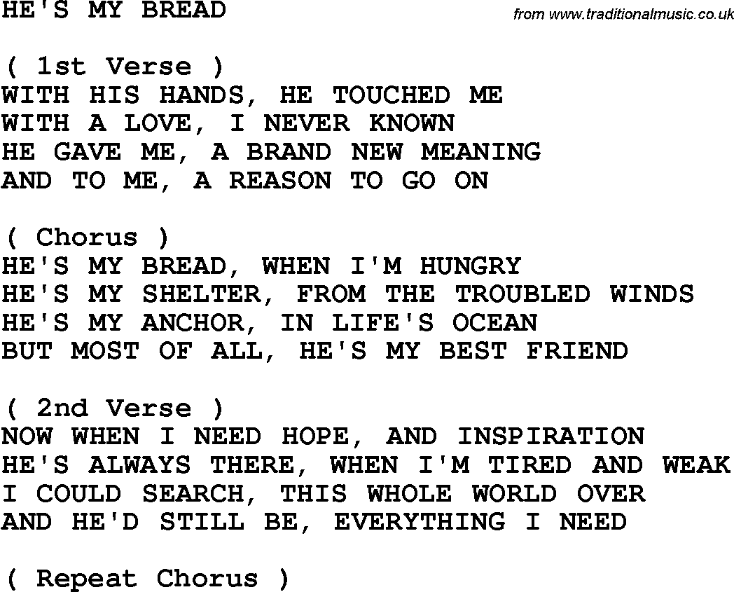 Country, Southern and Bluegrass Gospel Song He's My Bread lyrics 