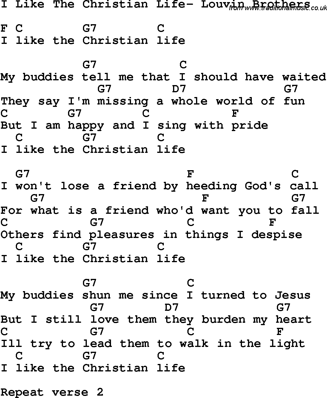 Country, Southern and Bluegrass Gospel Song I Like The Christian Life- Louvin Brothers lyrics and chords