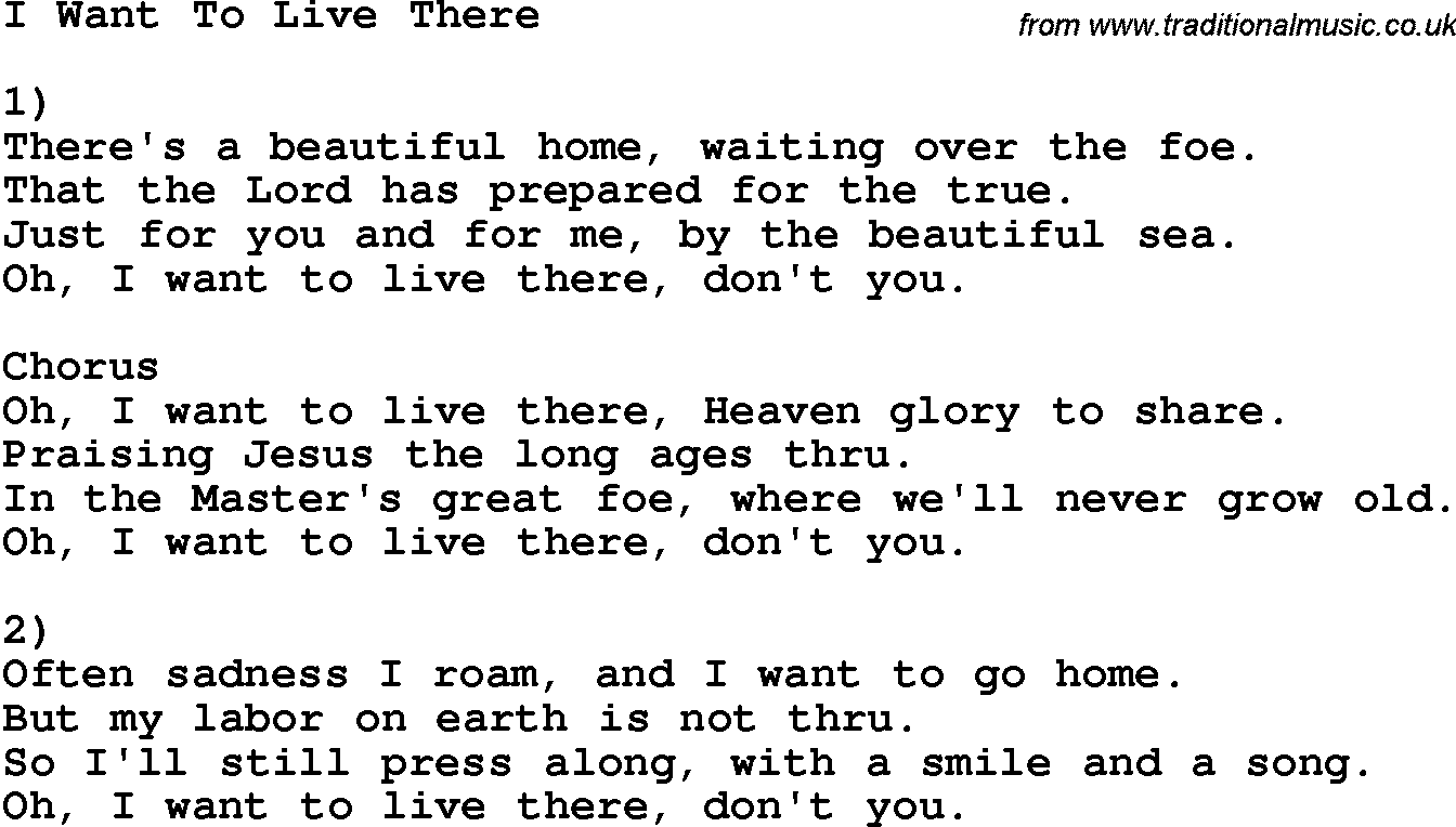 Country, Southern and Bluegrass Gospel Song I Want To Live There lyrics 