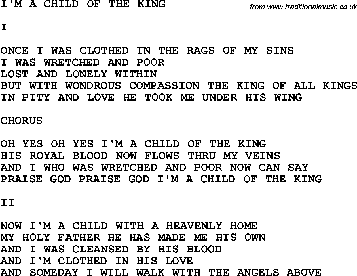 Country, Southern and Bluegrass Gospel Song I'm A Child Of The King lyrics 