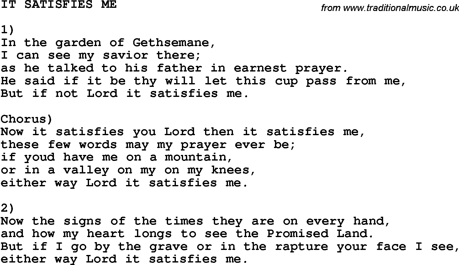 Country, Southern and Bluegrass Gospel Song It Satisfies Me lyrics 