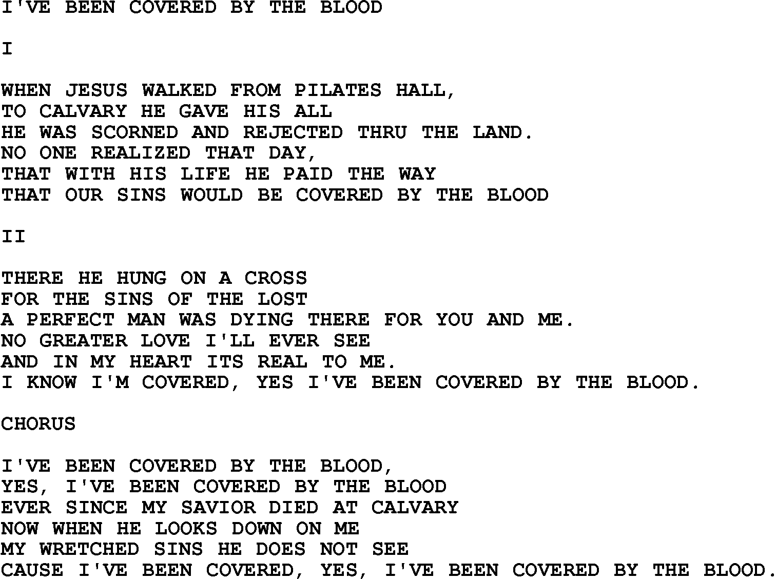 Country, Southern and Bluegrass Gospel Song I've Been Covered By The Blood lyrics 