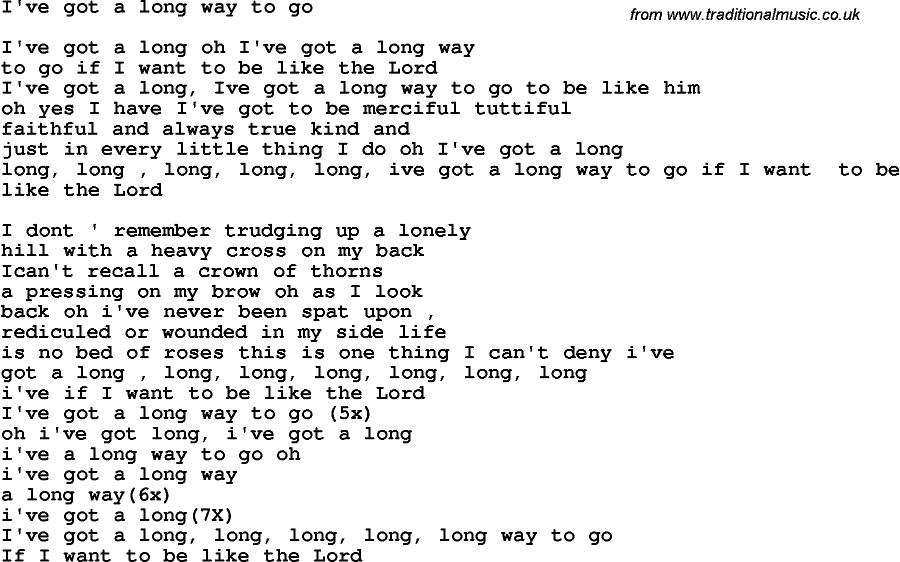 Country, Southern and Bluegrass Gospel Song I've Got A Long Way To Go lyrics 