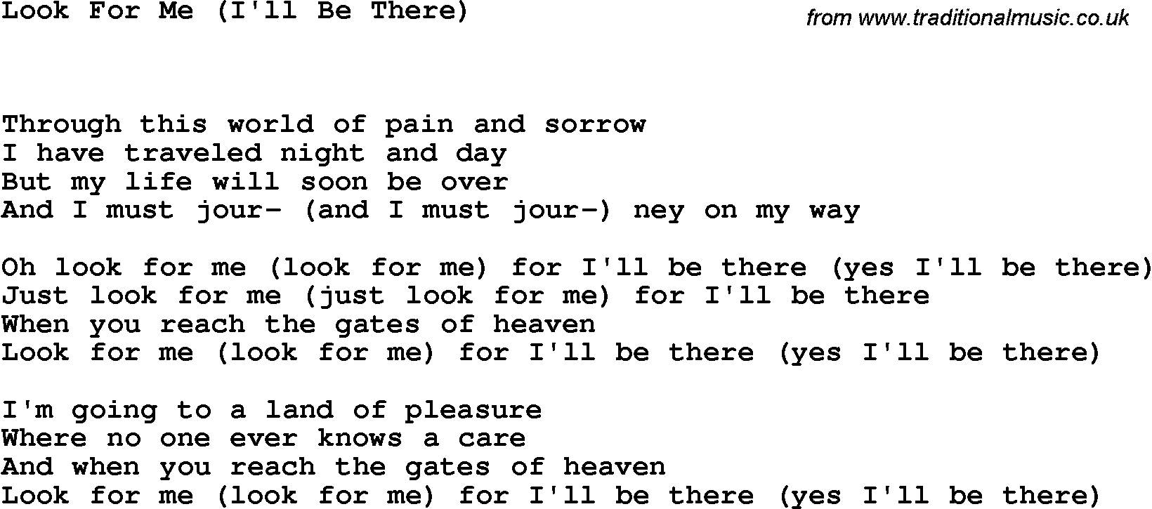 Country, Southern and Bluegrass Gospel Song Look For Me (I'll Be There) lyrics 