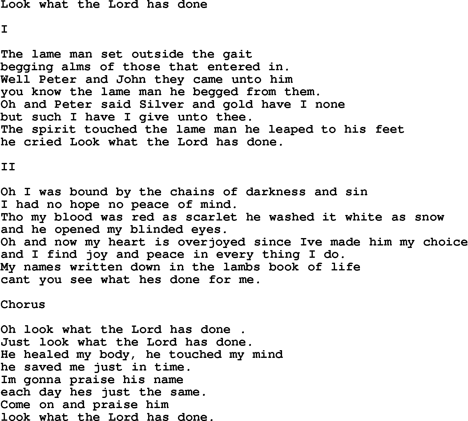 Country, Southern and Bluegrass Gospel Song Look What The Lord Has Done lyrics 