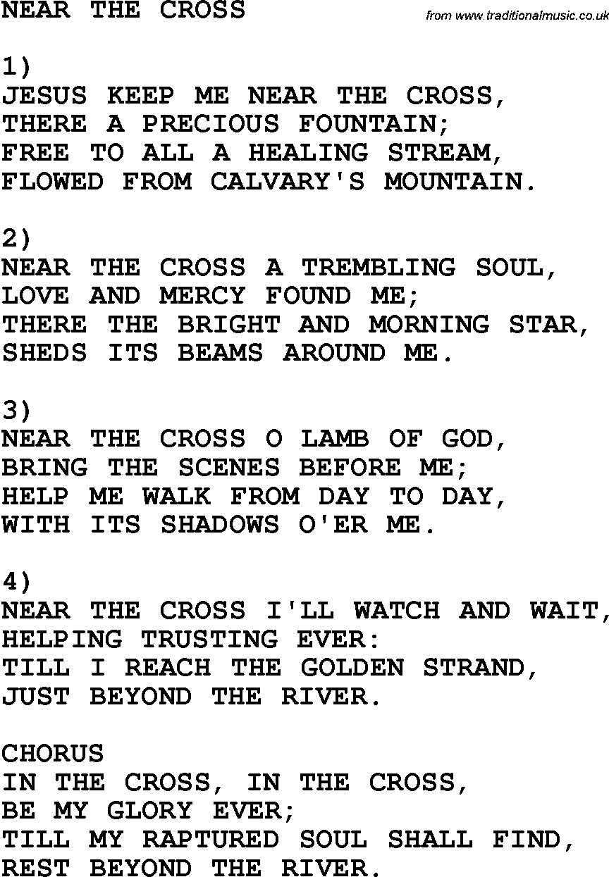 Country, Southern and Bluegrass Gospel Song Near The Cross lyrics 