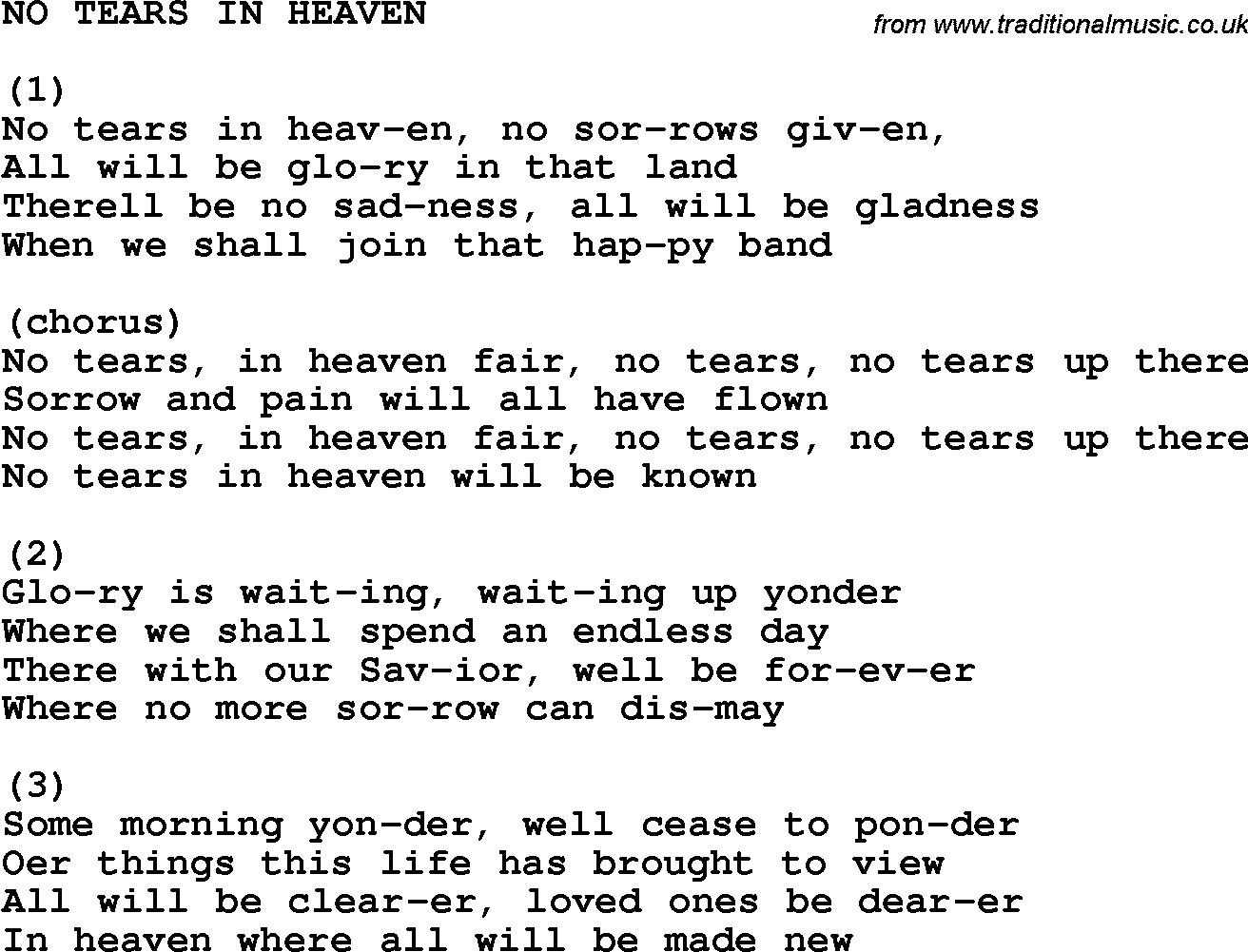 Country, Southern and Bluegrass Gospel Song No Tears In Heaven lyrics 