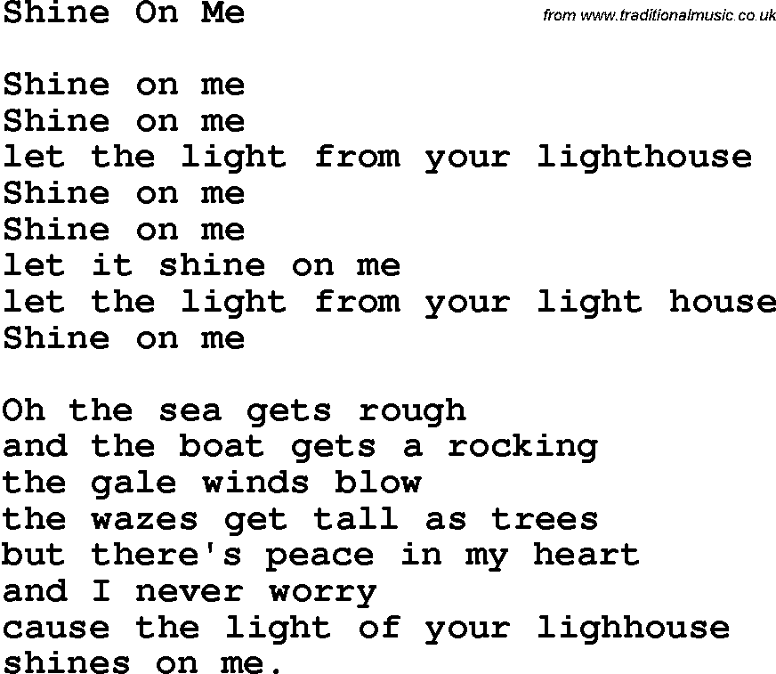Country, Southern and Bluegrass Gospel Song Shine On Me lyrics 