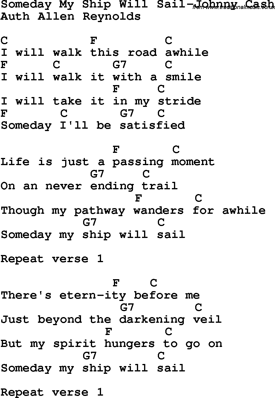 Country, Southern and Bluegrass Gospel Song Someday My Ship Will Sail-Johnny Cash lyrics and chords