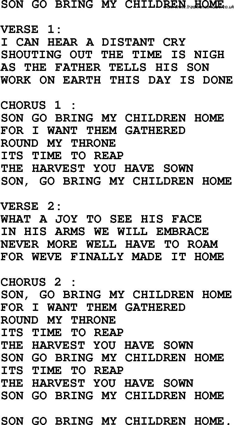 Country, Southern and Bluegrass Gospel Song Son Go Bring My Children Home lyrics 