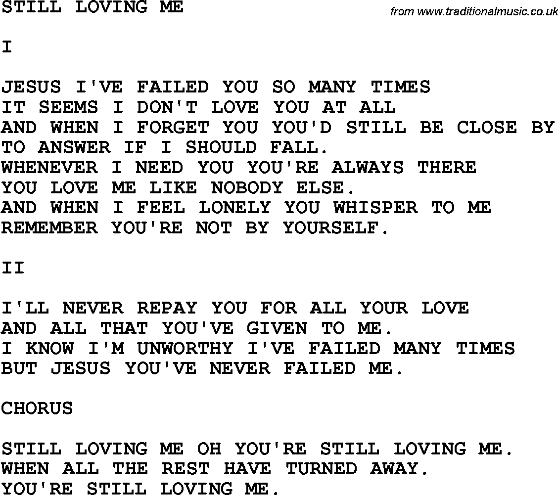 Country, Southern and Bluegrass Gospel Song Still Loving Me lyrics 