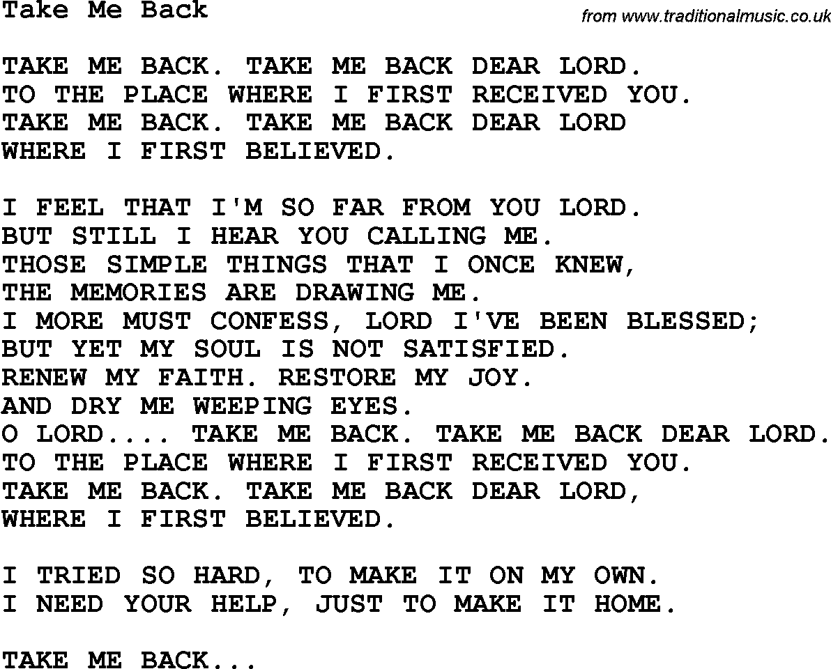 Country, Southern and Bluegrass Gospel Song Take Me Back lyrics 