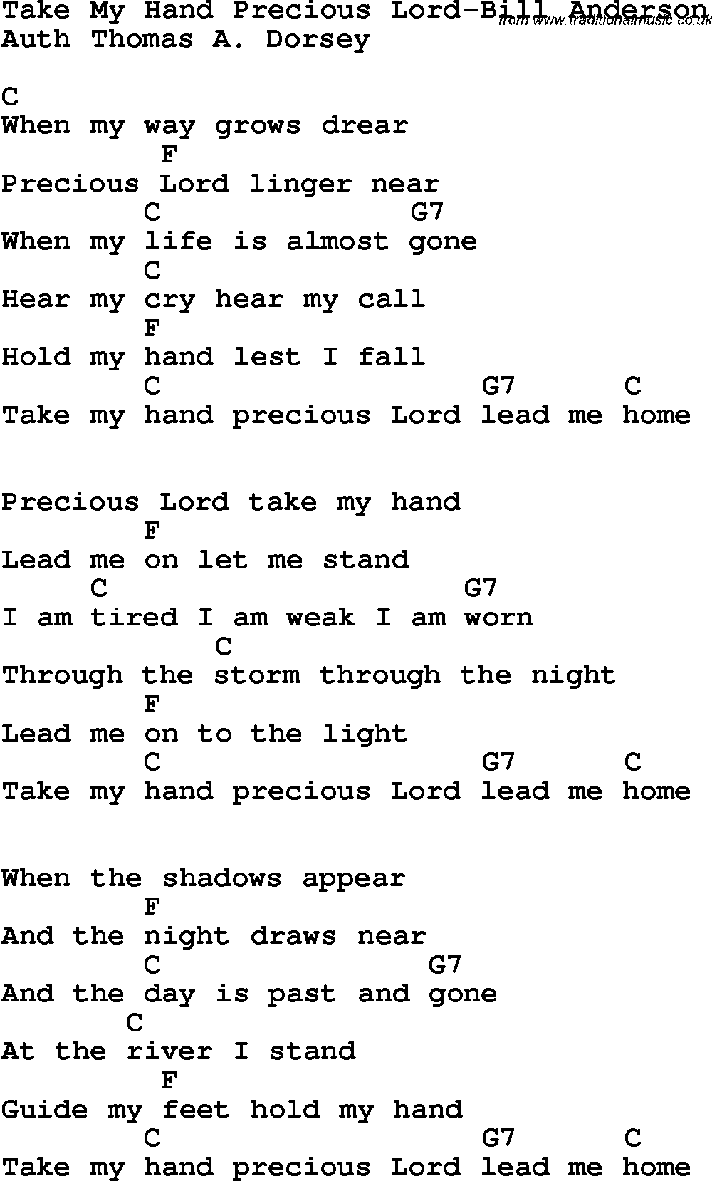 Country, Southern and Bluegrass Gospel Song Take My Hand Precious Lord-Bill Anderson lyrics and chords