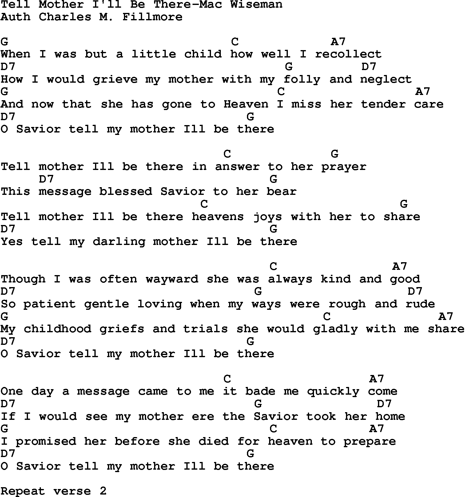 Country, Southern and Bluegrass Gospel Song Tell Mother I'll Be There-Mac Wiseman lyrics and chords