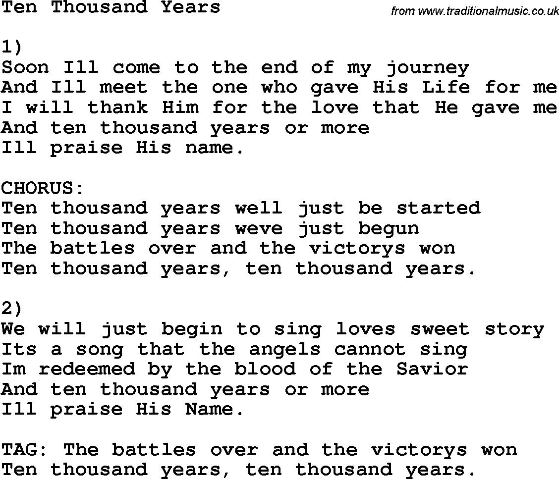 Country, Southern and Bluegrass Gospel Song Ten Thousand Years lyrics 