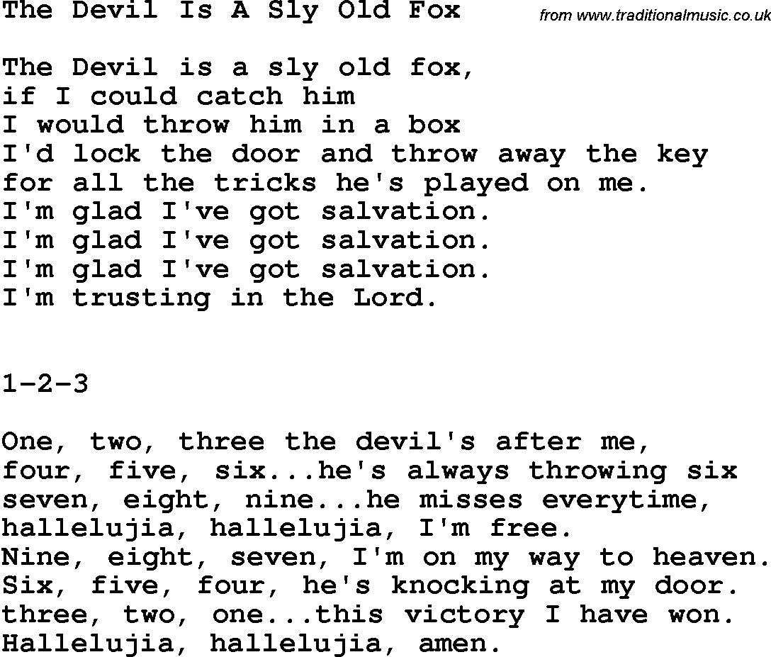 Country, Southern and Bluegrass Gospel Song The Devil Is A Sly Old Fox lyrics 